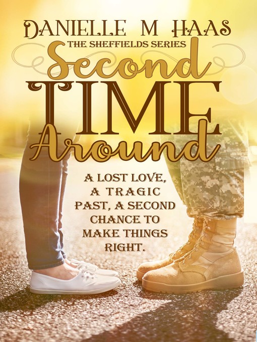 Title details for Second Time Around by Danielle M. Haas - Available